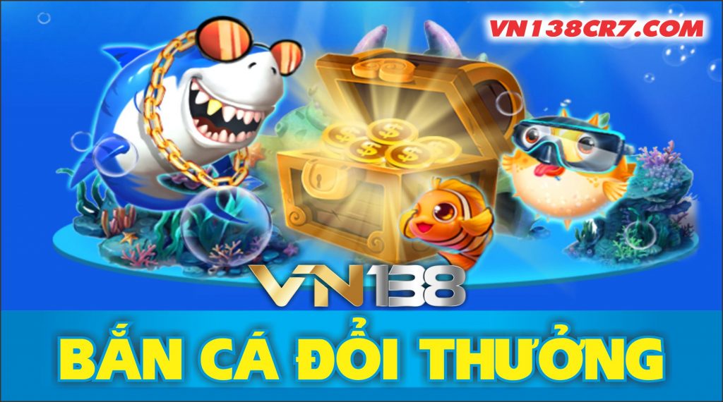 Bắn cá vn138